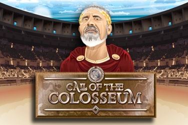 Call of the Colosseum Slot