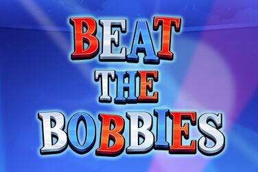 Beat the Bobbies Slot