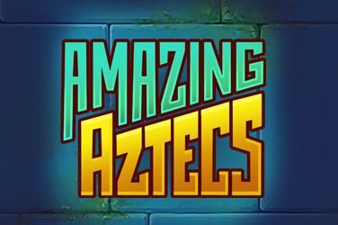 Amazing Aztecs Slot