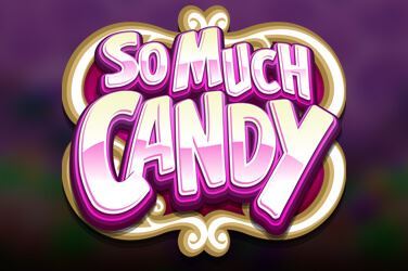 So Much Candy Slot Game Review