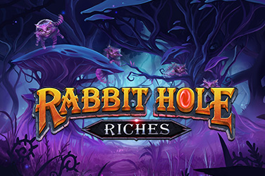Rabbit Hole Riches Slot